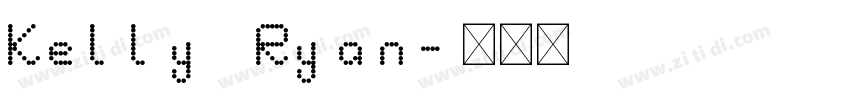 Kelly Ryan字体转换